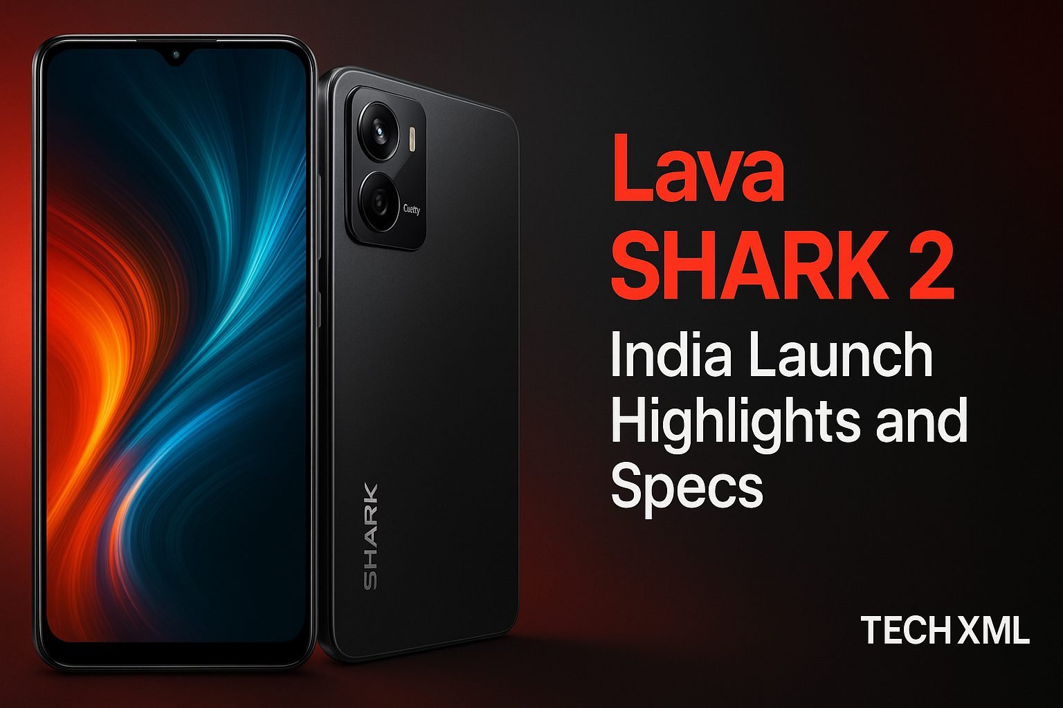 Lava SHARK 2 India launch details with specs, price, and camera highlights