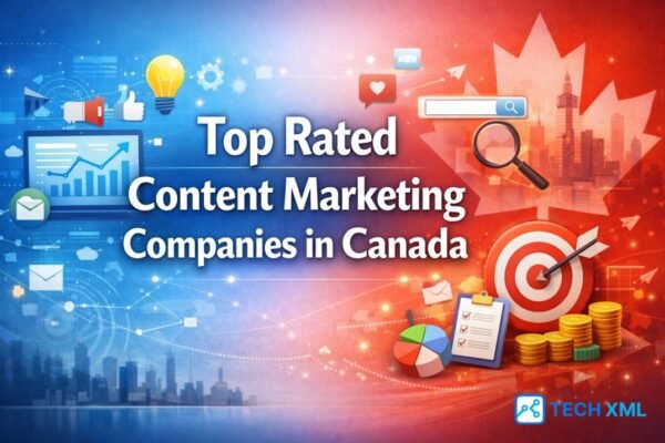 Top rated content marketing companies in Canada explained with editorial clarity, market context, and practical evaluation for 2026 readers
