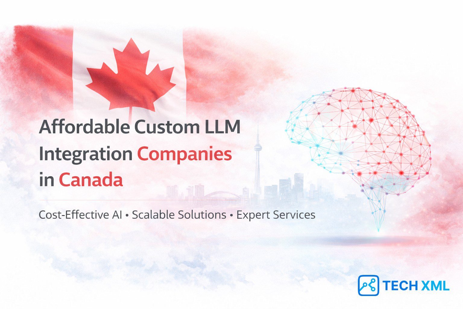Affordable Custom LLM Integration Companies in Canada
